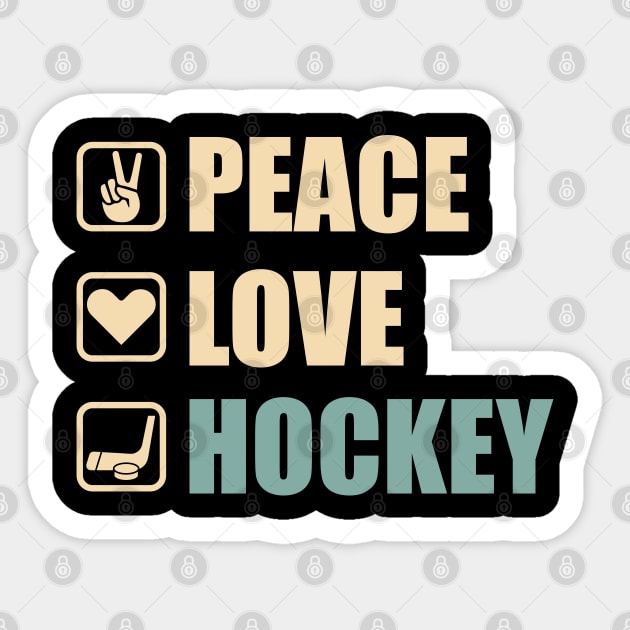 Peace Love Hockey - Funny Hockey Lovers Gift Sticker by DnB